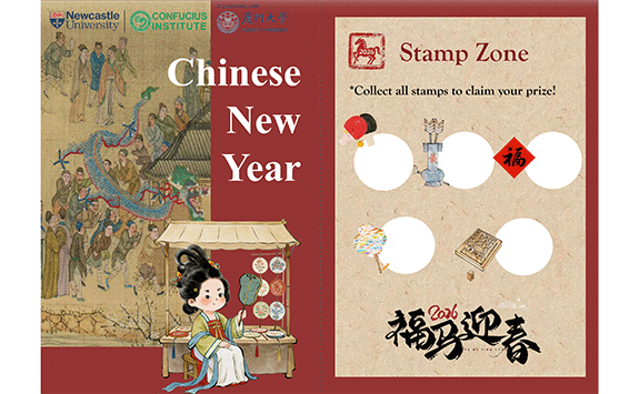 Chinese New Year. Stamp Zone. Collect all stamps to claim your prize. Logos included of Xiamen University, Confucius Institute and Newcastle University