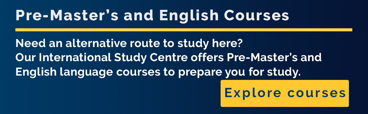 Our International Study Centre offers Pre-Master’s and English language courses 